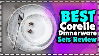 Top 5 Best Corelle Dinnerware Sets Review  Corelle Vitrelle Dinner Set dinnerware dinnersets [upl. by Ender]