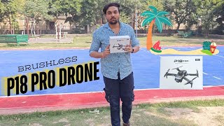 P12 amp P18 Pro Dual Camera  Brushless Drone To Buy Now India  Gps 🔥drone [upl. by Reiter]