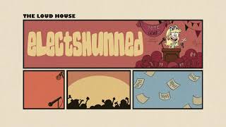 The Loud House School of ShockElectshunned Title Card [upl. by Cherianne]