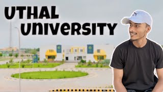 Uthal University Lasbela Full Tour 🤩  Haye Kiya University He 🙈😍 mr aseel vlog [upl. by Enilekcaj447]