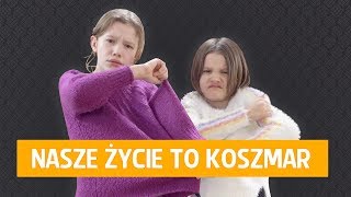 Nasze życie to koszmar [upl. by Enelec]