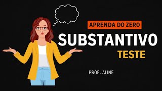 ✅Atualização Substantivo  Teste  Você vai aprender [upl. by Englis483]