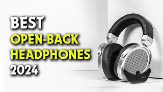 🎧Top OpenBack Headphones for 2024 Audio Brilliance 🎧 [upl. by Capriola]