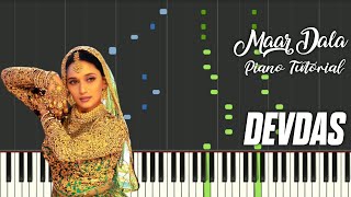 Maar Dala  Devdas  Madhuri Dixit  Shahrukh Khan  Piano Tutorial [upl. by Nired972]