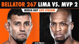 BELLATOR 267 Lima vs MVP 2  Media Day  LIVE Stream [upl. by Ariajay]