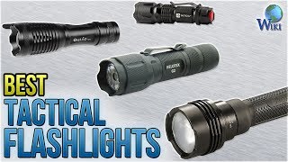 10 Best Tactical Flashlights 2018 [upl. by Jim766]