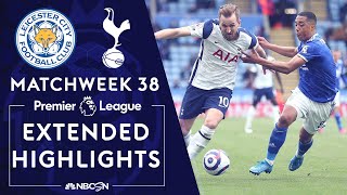 Leicester City v Tottenham  PREMIER LEAGUE HIGHLIGHTS  5232021  NBC Sports [upl. by Barnabe]