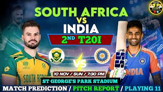 SA vs IND 2nd T20 Match Prediction  10NOV 2024  India vs South Africa  Preview Pitch Report [upl. by Assital]