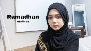 Ramadan  Maher Zain  Cover by Nurlinda [upl. by Jesse]