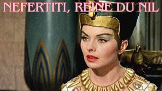 Nefertiti reine du Nil  HD  Historique  Film complet en français [upl. by Llennahc]