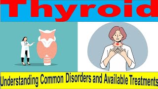 Unlocking the Secrets of Your Thyroid Symptoms amp Treatments Explained [upl. by Lesh]