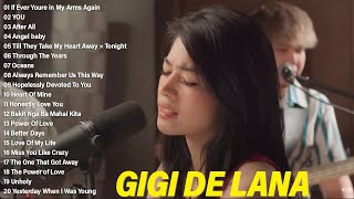 Newest Gigi De Lana Latest Covers Compilation 2024  Gigi De Lana Bagong Ibig Kanta 2024 Playlist [upl. by Inah]