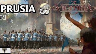 VICTORIA 3 SPHERE OF INFLUENCE PRUSIA  Ep1 quotEmpezamos Fuertequot Gameplay Español [upl. by Pihc]