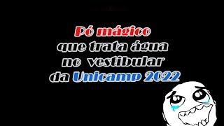 Pó mágico que trata água foi tema de questão no vestibular da Unicamp 2022 [upl. by Ellswerth637]