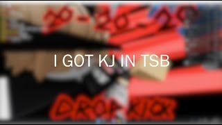 I BOUGHT KJ IN TSB [upl. by Yorick]