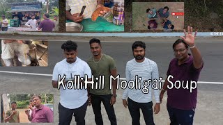 Kolli Hill Miracle Mooligai Soup  Mudavaatukal Soup  Jo The Explorer  kollihills travelvlog [upl. by Devona264]