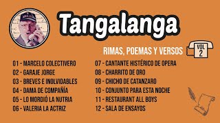 Tangalanga  Llamados con Rimas Poemas y Versos Vol 2 [upl. by Croner]