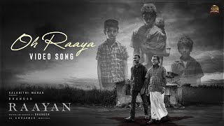 Oh Raaya  Video Song  RAAYAN  Dhanush  Sun Pictures  AR Rahman  Ganavya [upl. by Akym562]