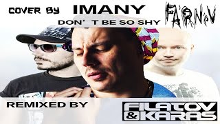 Imany – Dont be so shy Filatov amp Karas Remix FARNEV metal cover [upl. by Suoirrad]