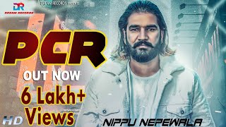 Haryanvi Song  PCR  Nippu Nepewala  New Haryanvi Songs Haryanavi 2019  Vipin Yadav Bala Rao [upl. by Carlisle]