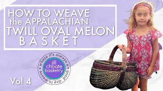 How to Weave Appalachian Twill Oval Melon Basket Vol4 [upl. by Sokcin]