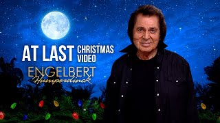 Merry Christmas from Engelbert Humperdinck  At Last  Christmas Video [upl. by Anaul]