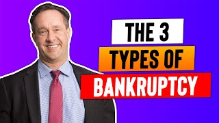 3 Types of Bankruptcy [upl. by Lohse]