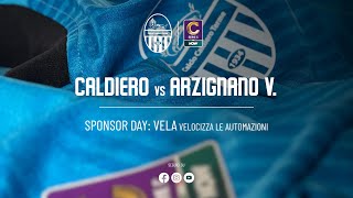 PREMATCH CALDIERO TERME  ARZIGNANO VALCHIAMPO [upl. by Alberta]