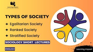 Egalitarian Society Ranked Society Stratified Society Social Stratification in Sociology [upl. by Lesig]