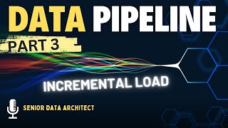 Data pipeline  Part 3  Incremental Load to Snowflake  Learning [upl. by Moss]