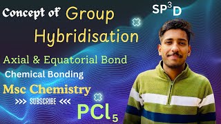 Group Hybridisation 🧿SP3D  Axial ampEquatorial Bond  PD hybridisation Chemical Bonding10 [upl. by Hoffer403]