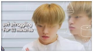 seventeen struggling for 11 minutes [upl. by Zerep]