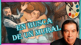 BUSCANDO UN MURAL  DISPARATADAS HISTORIAS muralismo arte art cultura pintura mexico artes [upl. by Ainet209]