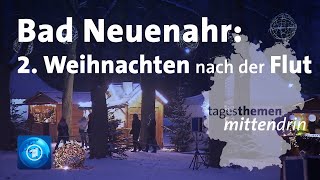 Bad NeuenahrAhrweiler Zweites Weihnachten nach der Flut  tagesthemen mittendrin [upl. by Thane]