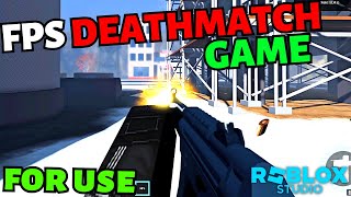 FPS Deathmatch Game  Roblox Studio  FULL GAME FOR DOWNLOAD [upl. by Kooima642]