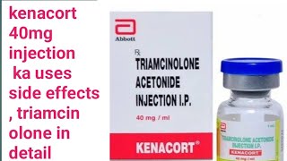 kenacort injection uses side effects triamcinolone uses in arthritis gout and inflammation [upl. by Flory82]