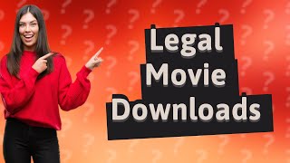 Is it legal to download movies [upl. by Yesnek22]