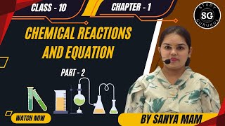 CHEMICAL EQUATIONS AND REACTIONS I PART2 I CLASS 10 I CBSE ICSE UP NEET I STUDY GURUKUL [upl. by Waxman]