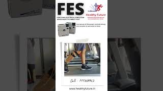 FES Functional Electrical Stimulation  To Correct Foot Drop  8128282878 [upl. by Dubenko]