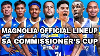 MAGNOLIA OFFICIAL LINEUP SA COMMISSIONERS CUP [upl. by Trellas]