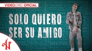 Adexe y Nau  Sólo Amigos Lyric Video [upl. by Finella]