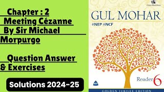 6 Chapter 2 Meeting Cézanne by Sir Michael Morpurgo Question Answer and Exercises [upl. by Onig]