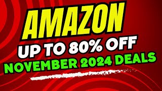 Amazon November Deals Save up to 80 Off [upl. by Corley252]