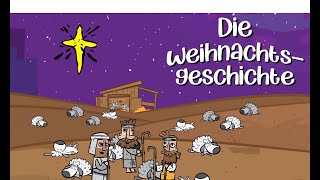 Die Weihnachtsgeschichte  die Geburt von Jesus [upl. by Heppman]