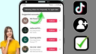 Fix TikTok Following Others too frequently Try again later Problem [upl. by Burr766]