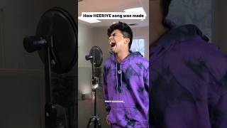 How Heeriye Song Was Made comedy trending shorts ytshorts [upl. by Abe]