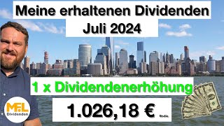 102618 € erhaltene Dividenden im Juli 2024 Mein Dividendendepot quotNo risk no funquot [upl. by Dalli]