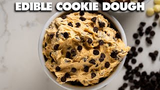 Edible Chocolate Chip Cookie Dough Recipe [upl. by Elatnahc]