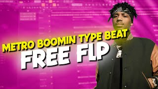 Free Metro Boomin Type Beat FLP  quotFort William 148quot  Project File Download FREE FLP  Savage Beats [upl. by Nnylirehs743]