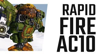 Rapid Fire AC10 Vulcan  Mechwarrior Online The Daily Dose 612 [upl. by Nosille876]